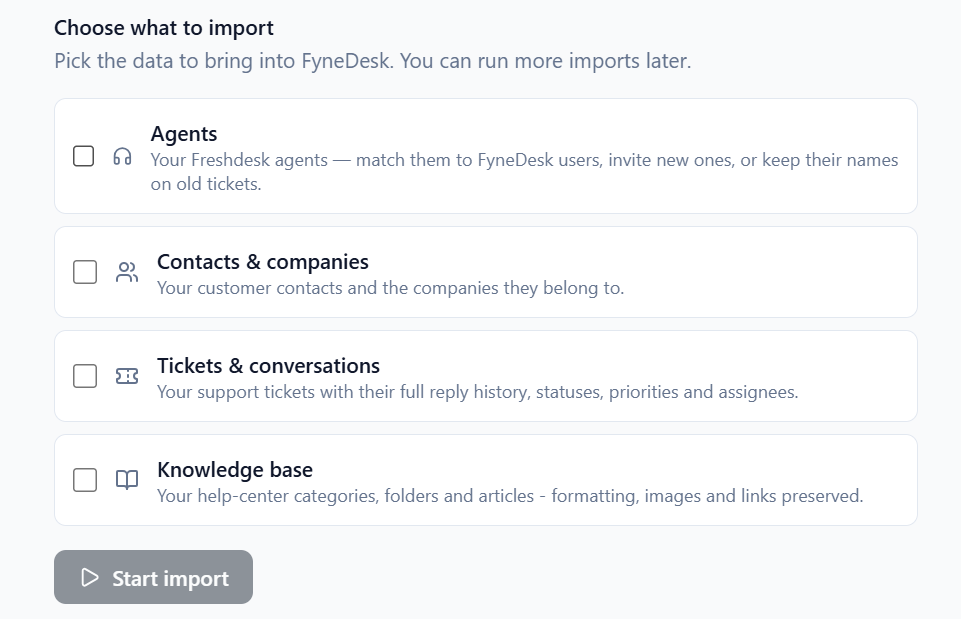 The Choose what to import step, with checkboxes for Agents, Contacts and companies, Tickets and conversations, and Knowledge base, each with a short description. A Start import button sits at the bottom.