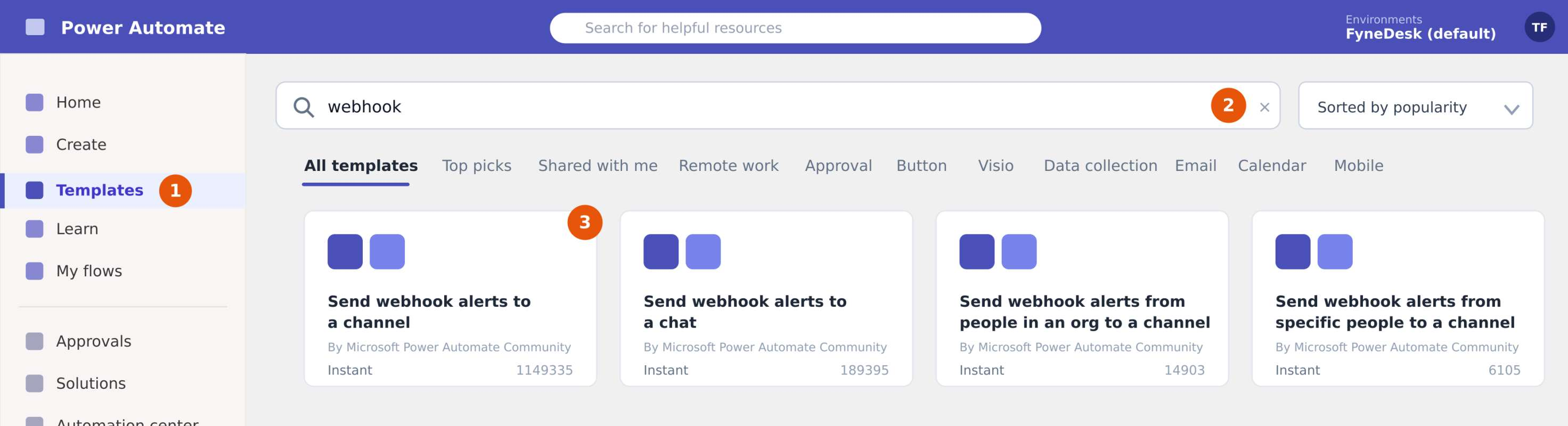 The Power Automate Templates screen with webhook typed in the search box. Four templates are shown; the first, Send webhook alerts to a channel, is the one to open.